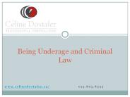 Being Underage and Criminal Law