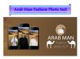 Arab Man Fashion Photo Suit Application PowerPoint PPT Presentation