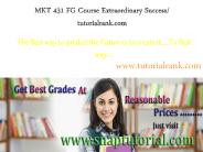 MKT 431 FG Course Experience Tradition / tutorialrank.com