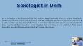 Sexologist in Delhi PowerPoint PPT Presentation
