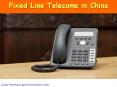Fixed Line Telecoms in China PowerPoint PPT Presentation