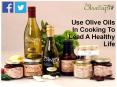 Use Olive Oils In Cooking To Lead A Healthy Life PowerPoint PPT Presentation