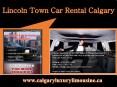 Lincoln Town Car Rental Calgary (1) PowerPoint PPT Presentation