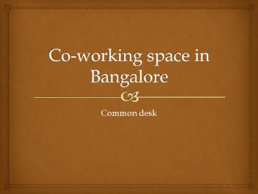 co-working space in Bangalore