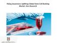 Cord tissue bank in north America, Stem cell banks in north America, PowerPoint PPT Presentation