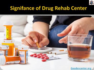 Drug Addiction Treatment -   Drug Rehab Center