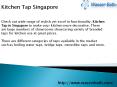 Kitchen Tap Singapore PowerPoint PPT Presentation