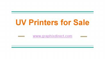 UV Printers for Sale