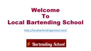 Bartending School | Become a Bartender and Get Job Placement