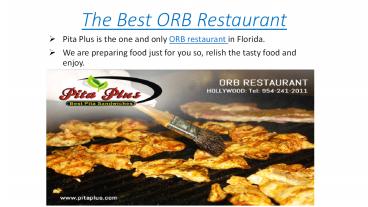 The Best ORB Restaurant