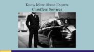 Know More About Experts Chauffeur Services (1)