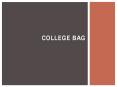 College Bag Manufacturers in chennai PowerPoint PPT Presentation