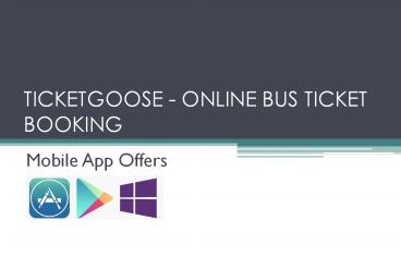 TicketGoose-Online Ticket Booking