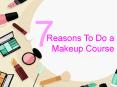 7 Reasons to do a Makeup Course PowerPoint PPT Presentation
