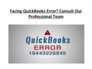 Facing QuickBooks Error? Consult Our Professional Team