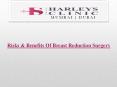 Risks & Benefits Of Breast Reduction Surgery PowerPoint PPT Presentation