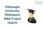 Vidyasagar University, Midnapore MBA Project reports