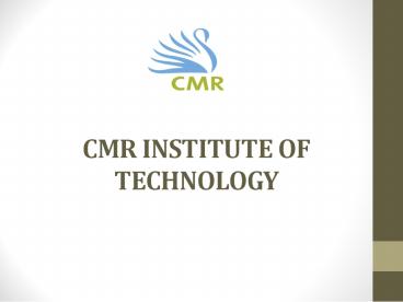 CMR INSTITUTE OF TECHNOLOGY BANGALORE