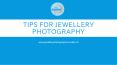 Tips for jewellery photography (1) PowerPoint PPT Presentation