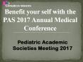 Benefit your self with the PAS 2017 Annual Meeting PowerPoint PPT Presentation