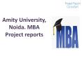 Amity University, Noida MBA Project reports
