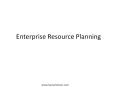 Enterprise Resource Planning PowerPoint PPT Presentation