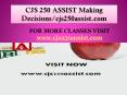 CJS 250 ASSIST Making Decisions/cjs250assist.com PowerPoint PPT Presentation