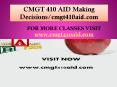 CMGT 410 AID Making Decisions/cmgt410aid.com PowerPoint PPT Presentation
