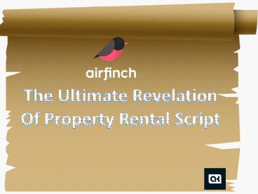 The Ultimate Revelation Of Property Rental Script