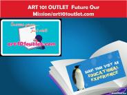 ART 101 OUTLET  Future Our Mission/art101outlet.com