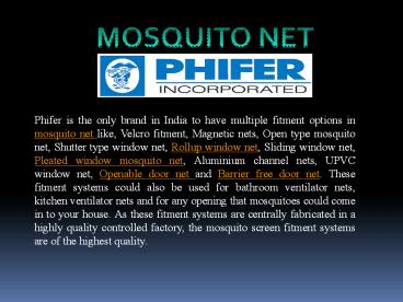 Mosquito net phiferindia