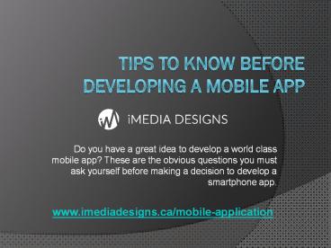 Tips to know before Developing a Mobile App presentation | free to download