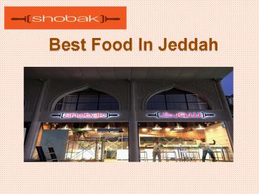 Best Food in Jeddah