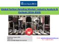 Global Fashion Retail Market Analysis PowerPoint PPT Presentation