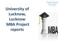 University of Lucknow, Lucknow MBA Project reports PowerPoint PPT Presentation