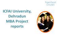 ICFAI University, Dehradun MBA Project reports