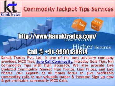 Commodity Jackpot Trading Tips Services Provider in Commodity MCX Market