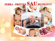 FEBRA - PRIETEN SAU DUȘMAN?!!
