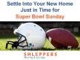 Shleppers: Settle Into Your New Home Just in Time for Super Bowl Sunday! PowerPoint PPT Presentation