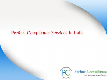 Perfect Compliance Services in India
