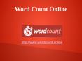 Wordcount - Quick Ways to Improve Your Blog Writing Skills PowerPoint PPT Presentation