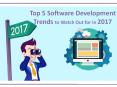 Top 5 Software Development Trends to Watch Out for in 2017 PowerPoint PPT Presentation