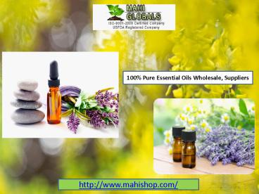 Essential Oil Suppliers - Buy Pure Essential Oils at Wholesale Prices