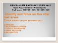 Crack law entrance exam 2017 Gyan Sagara institute PowerPoint PPT Presentation