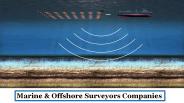 Marine & Offshore Surveyors Companies