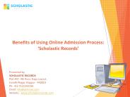 Salient Features of School Information System