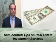 Sam Zormati Tips on Real Estate Investment Services