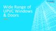 Wide Range of UPVC Windows & Doors PowerPoint PPT Presentation