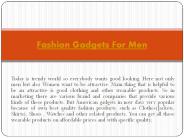 Fashion Gadgets For Men