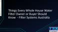 Whole House Water Filter - Filtersystemsaustralia PowerPoint PPT Presentation